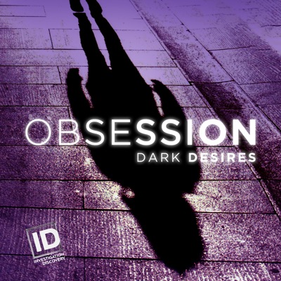 Télécharger Obsession: Dark Desires, Season 5