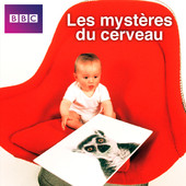 Télécharger Les mystères du cerveau, Saison 1