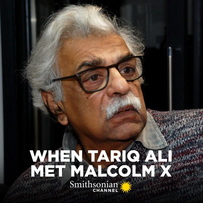 Télécharger When Tariq Ali Met Malcolm X