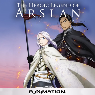Télécharger The Heroic Legend of Arslan, Season 1, Pt. 1