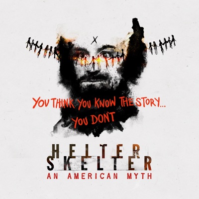 Télécharger Helter Skelter: An American Myth, The Complete Miniseries
