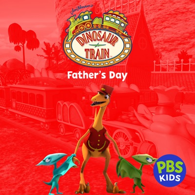 Télécharger Dinosaur Train: Father's Day