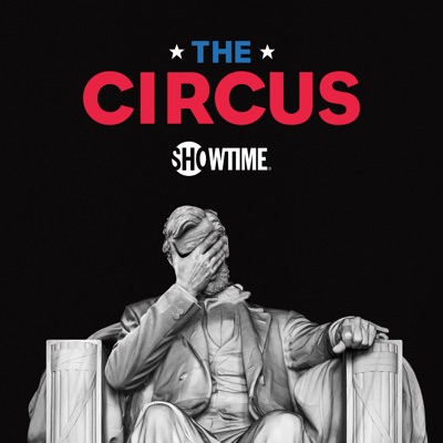 Acheter The Circus: Inside the Craziest Political Campaign on Earth en DVD