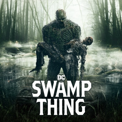 Télécharger Swamp Thing: The Complete Series