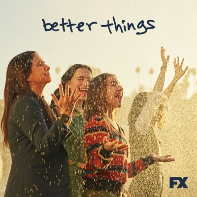 Télécharger Better Things, Seasons 1-4