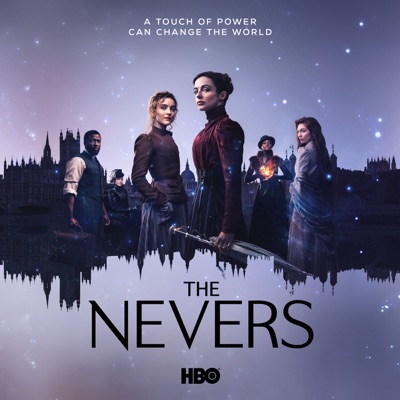 Télécharger The Nevers, Saison 1 1ère partie (VOST)