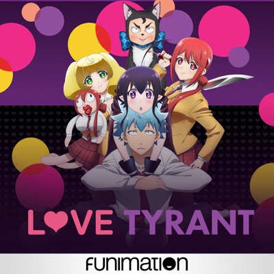 Télécharger Love Tyrant (Original Japanese Version)