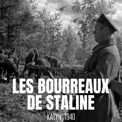 Télécharger Les bourreaux de Staline - Katyn, 1940