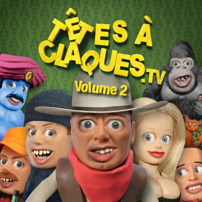 Têtes à claques.tv, Vol. 2 torrent magnet