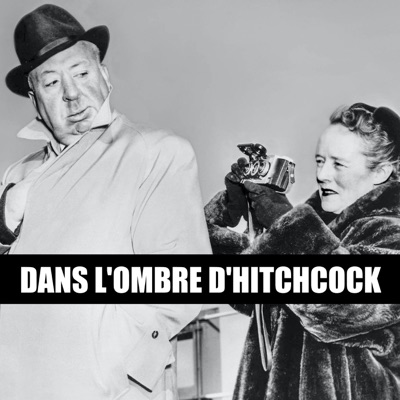 Télécharger Dans l'ombre d'Hitchcock - Alma et Hitch