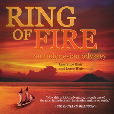 Télécharger Ring of Fire: An Indonesian Odyssey