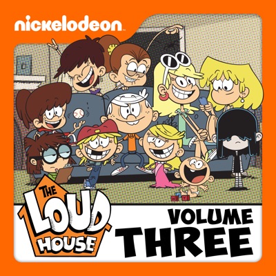 Télécharger The Loud House, Vol. 3