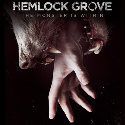 Télécharger Hemlock Grove, Season 1