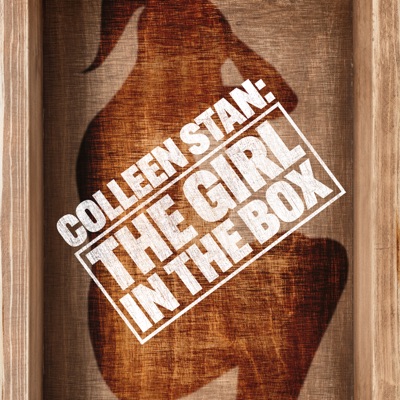 Télécharger Colleen Stan: The Girl in the Box