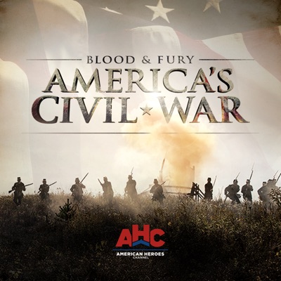 Télécharger Blood and Fury: America's Civil War, Season 1