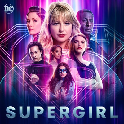 Télécharger Supergirl, Saison 6 (VOST) - DC COMICS
