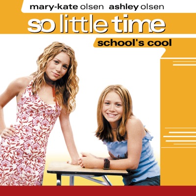 Télécharger Mary-Kate and Ashley: So Little Time, Vol. 1: School's Cool