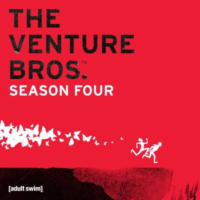 Télécharger The Venture Bros., Season 4