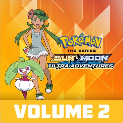 Télécharger Pokémon the Series: Sun and Moon – Ultra Adventures, Vol. 2