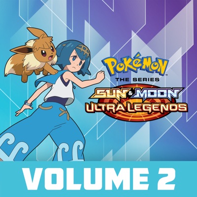 Télécharger Pokémon the Series: Sun & Moon - Ultra Legends, Vol. 2