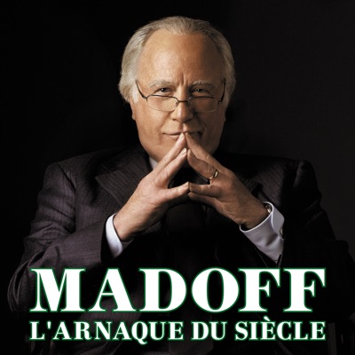 Télécharger Madoff: L'arnaque du siècle