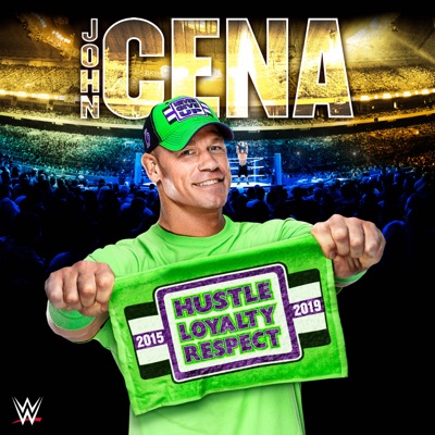 Télécharger WWE: John Cena: Hustle, Loyalty, Respect