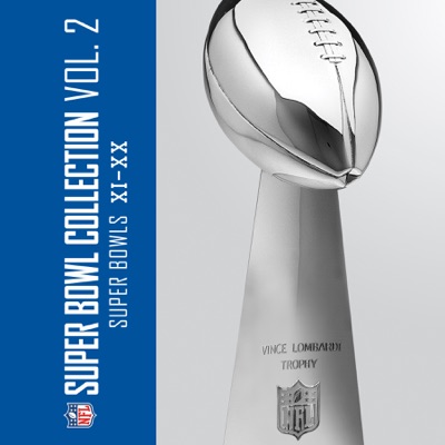 Télécharger NFL Super Bowl Collection Vol. 2: Super Bowls XI-XX