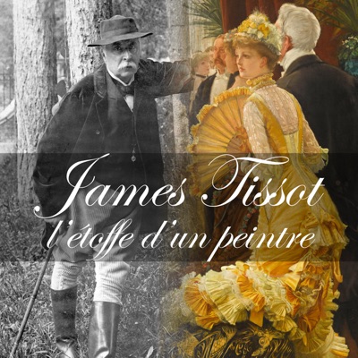 Acheter James Tissot - L'étoffe d'un peintre en DVD