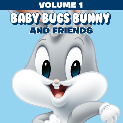 Télécharger Baby Bugs Bunny and Friends, Vol. 1