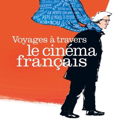 Télécharger Voyage à travers le cinéma français, Saison 1