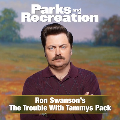 Télécharger Parks and Recreation: Ron Swanson’s The Trouble With Tammys Pack