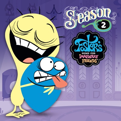 Télécharger Foster's Home for Imaginary Friends, Season 2