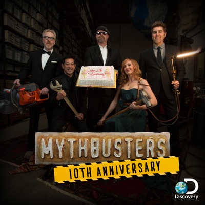Télécharger MythBusters, 10th Anniversary Collection