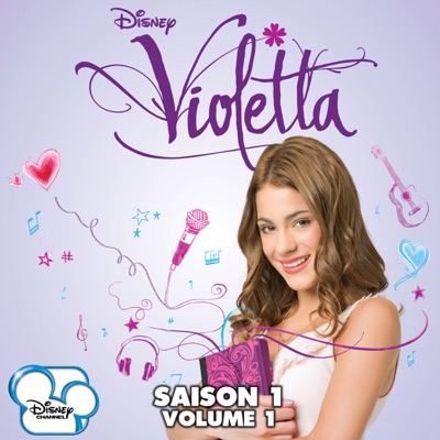 Télécharger Violetta, Saison 1, Vol. 1