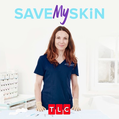 Télécharger Save My Skin, Season 3