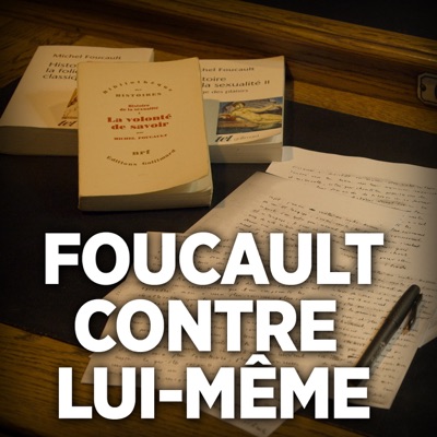 Télécharger Foucault contre lui-même