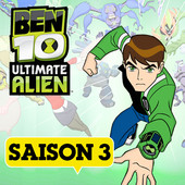 Télécharger Ben 10: Ultimate Alien, Saison 3