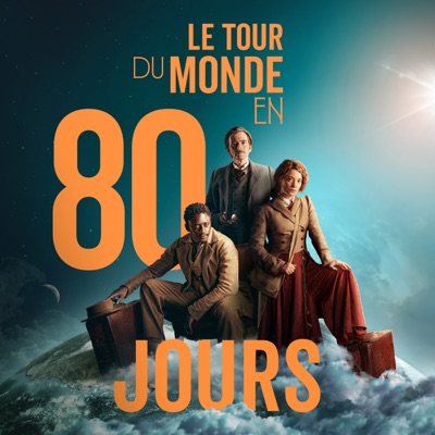 Le tour du monde en 80 jours, Saison 1 (VF) torrent magnet