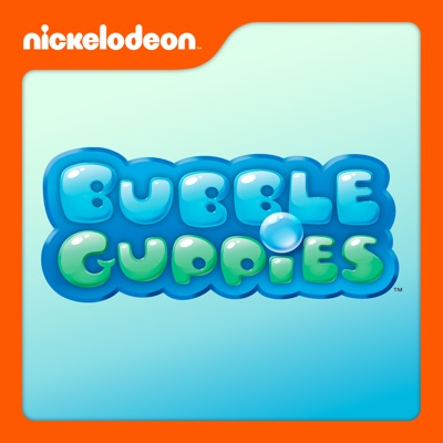 Télécharger Bubble Guppies, Season 6