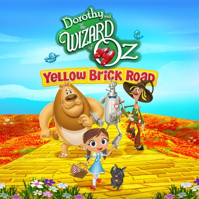 Télécharger Dorothy and the Wizard of Oz: Yellow Brick Road, Season 1, Vol. 4