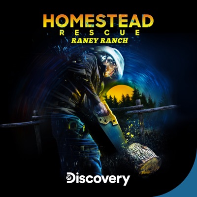 Télécharger Homestead Rescue: Raney Ranch, Season 1