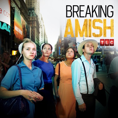Télécharger Breaking Amish, Season 1