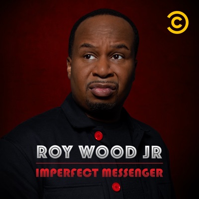 Télécharger Roy Wood Jr.: Imperfect Messenger