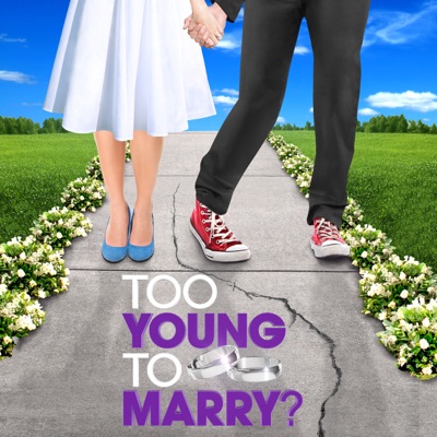 Télécharger Too Young to Marry?, Season 1
