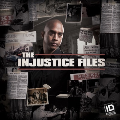 Télécharger The Injustice Files: Hood of Suspicion, Season 1