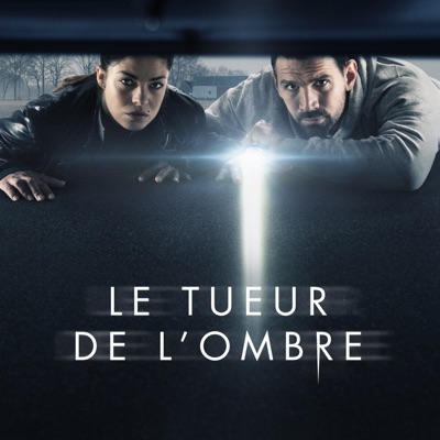 Télécharger Le tueur de l'ombre, Saison 1 (VF)