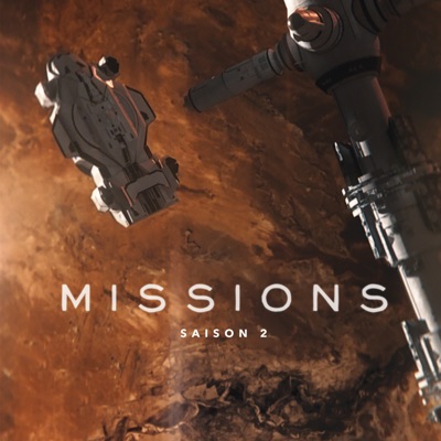 Télécharger Missions, Saison 2 (VF)