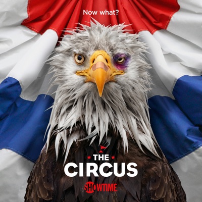 Télécharger The Circus: Inside the Greatest Political Show on Earth, Season 6