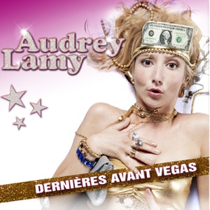Acheter Audrey Lamy: Dernière avant Vegas en DVD