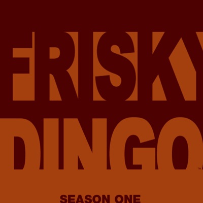 Télécharger Frisky Dingo, Season 1